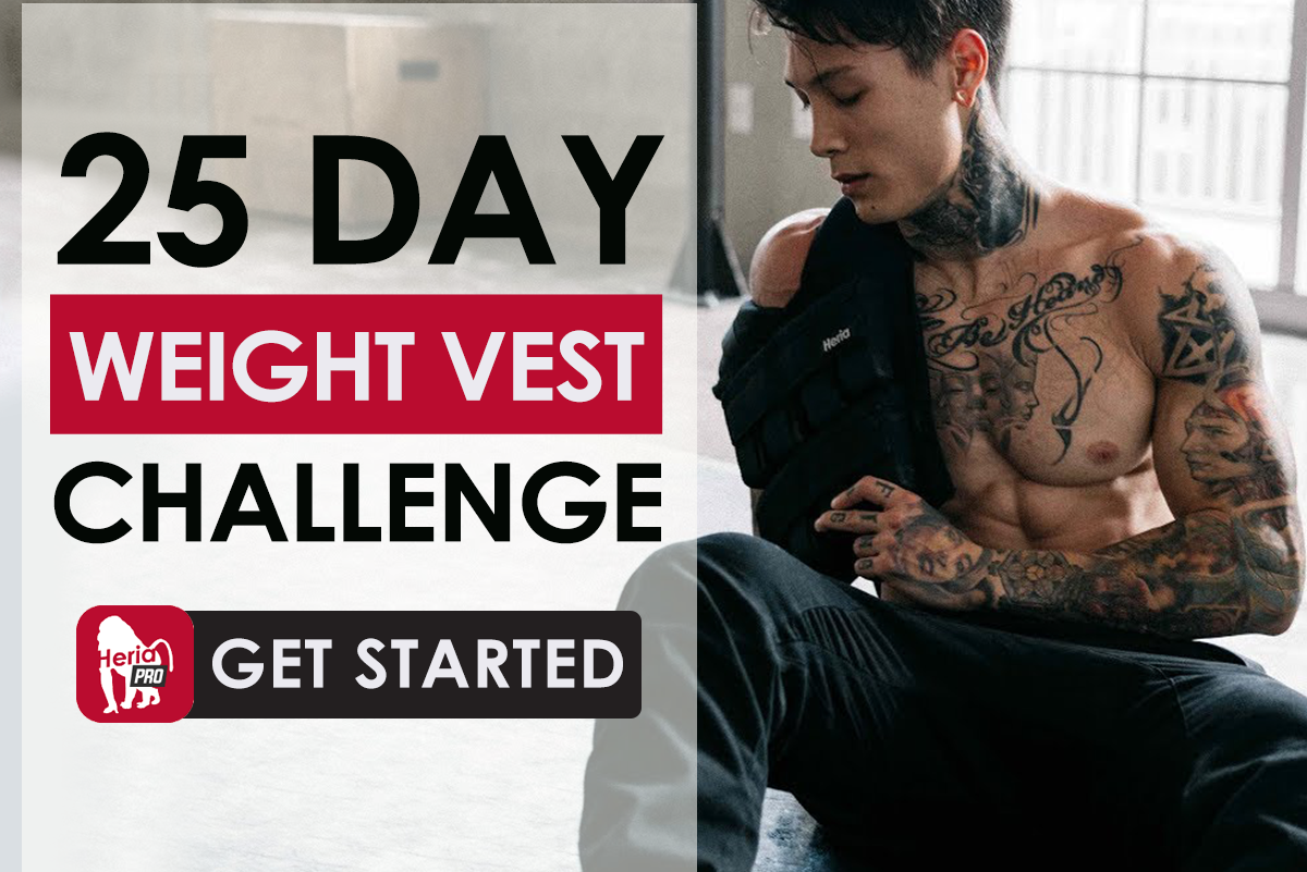 25 DAY WEIGHT VEST CHALLENGE Chris Heria